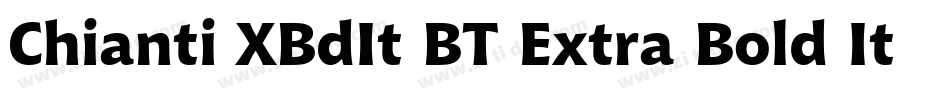 Chianti XBdIt BT Extra Bold Italic字体转换